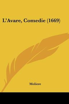 portada l'avare, comedie (1669) (en Inglés)