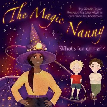 portada The Magic Nanny: What's for dinner? (in English)
