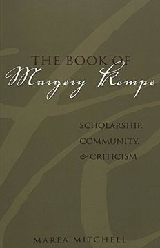 portada The Book of Margery Kempe: Scholarship, Community, and Criticism 