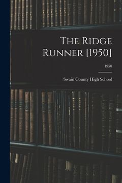 portada The Ridge Runner [1950]; 1950 (en Inglés)
