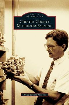 portada Chester County Mushroom Farming (en Inglés)