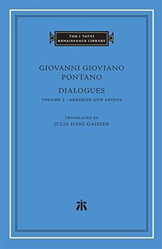 portada Dialogues, Volume 3: Aegidius and Asinus: 92 (The i Tatti Renaissance Library) (in English)