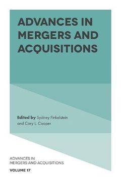 portada Advances in Mergers and Acquisitions (Advances in Mergers & Acquisitions) (en Inglés)