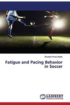 portada Fatigue and Pacing Behavior in Soccer (en Inglés)