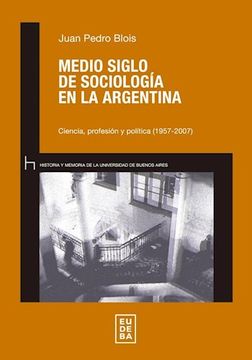 portada MEDIO SIGLO DE SOCIOLOGIA EN LA ARGENTINA