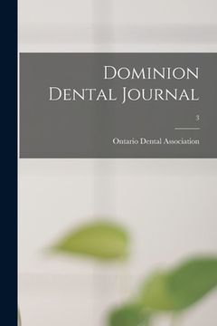 portada Dominion Dental Journal; 3 (in English)