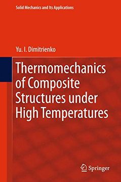 portada Thermomechanics of Composite Structures under High Temperatures (Solid Mechanics and Its Applications)