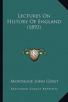 portada lectures on history of england (1893) (in English)