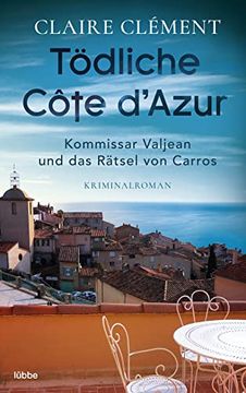 portada Tödliche Côte D? Azur: Kriminalroman (en Alemán)