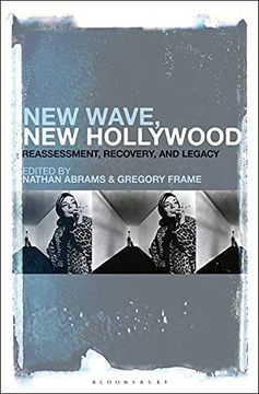 portada New Wave, new Hollywood: Reassessment, Recovery, and Legacy (en Inglés)