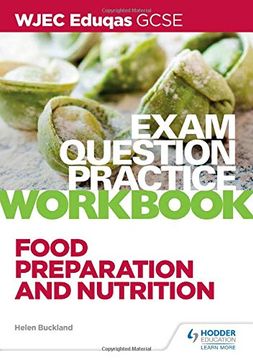 portada Wjec Eduqas Gcse Food Preparation and Nutrition Exam Question Practice Workbook (en Inglés)