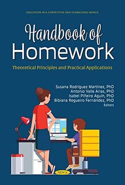 portada Handbook of Homework: Theoretical Principles and Practical Applications