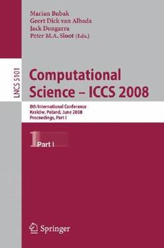 portada computational science - iccs 2008: 8th international conference, krakow, poland, june 23-25, 2008, proceedings, part i (en Inglés)