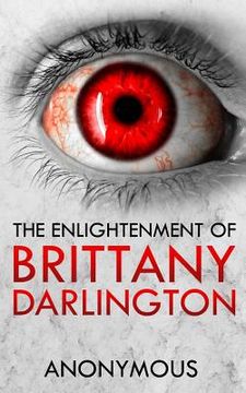portada The Enlightenment of Brittany Darlington (en Inglés)