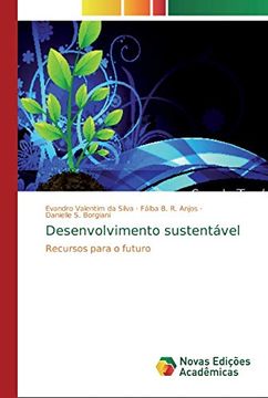 portada Desenvolvimento Sustentável: Recursos Para o Futuro (en Portugués)