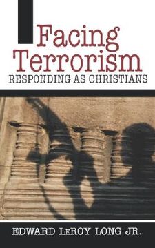 portada facing terrorism: responding as christians (en Inglés)