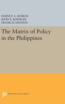 portada The Matrix of Policy in the Philippines (Princeton Legacy Library) (in English)