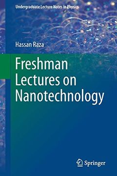 portada Freshman Lectures on Nanotechnology (Undergraduate Lecture Notes in Physics) (en Inglés)