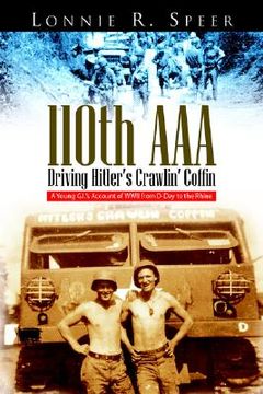 portada 110th aaa: driving hitler's crawlin' coffin