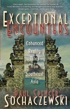 portada Exceptional Encounters: Enhanced Reality Tales from Southeast Asia