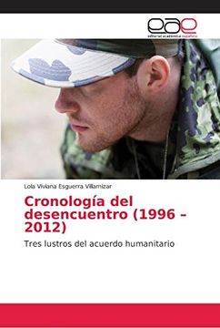 portada Cronología del Desencuentro (1996 - 2012)