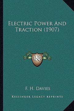 portada electric power and traction (1907) (en Inglés)