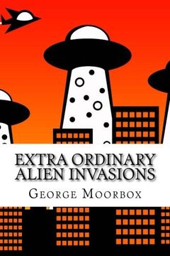 portada Extra Ordinary Alien Invasions