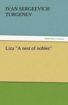 portada liza "a nest of nobles" (in English)