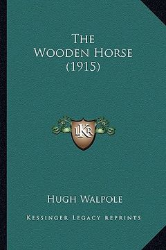 portada the wooden horse (1915) (en Inglés)
