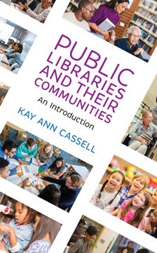 portada Public Libraries and Their Communities: An Introduction (en Inglés)