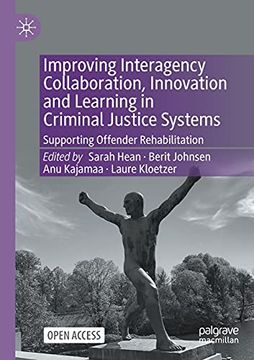 portada Improving Interagency Collaboration, Innovation and Learning in Criminal Justice Systems: Supporting Offender Rehabilitation (en Inglés)