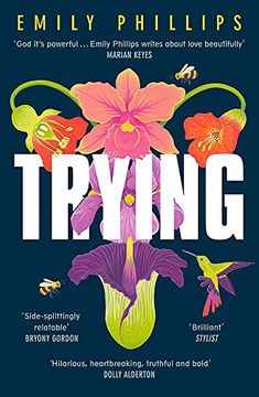 portada Trying: The Hilarious Novel About What to Expect When You're not Expecting 
