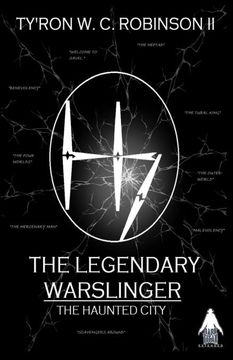 portada The Legendary Warslinger: The Haunted City (Haunted City Saga) (en Inglés)
