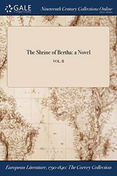 portada The Shrine of Bertha: a Novel; VOL. II