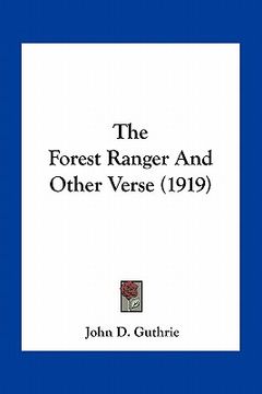 portada the forest ranger and other verse (1919) (in English)