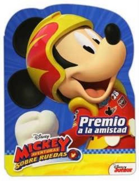 portada Mickey Aventuras Sobre Ruedas. Premio a la Amistad (in Spanish)
