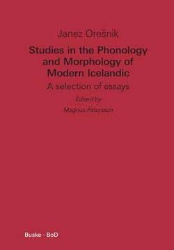 portada Studies in the Phonology and Morphology of Modern Icelandic (en Alemán)