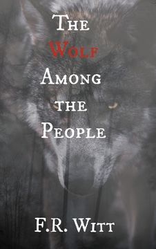 portada The Wolf Among the People (en Inglés)