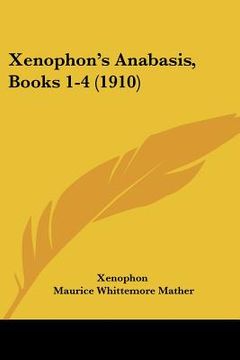 portada xenophon`s anabasis, books 1-4