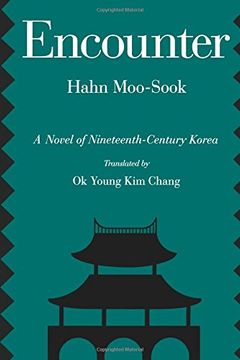 portada Encounter: A Novel of Nineteenth-Century Korea (Voices From Asia, no. 5) (en Inglés)
