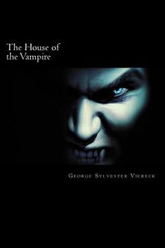 portada The House of the Vampire (en Inglés)