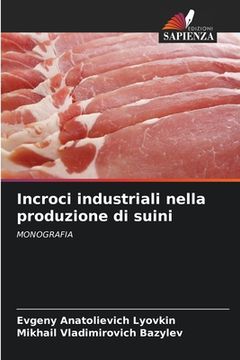 portada Incroci industriali nella produzione di suini (in Italian)