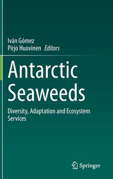 portada Antarctic Seaweeds: Diversity, Adaptation and Ecosystem Services (in English)