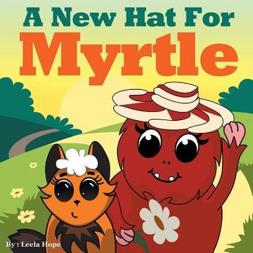 portada A New Hat for Myrtle (en Inglés)