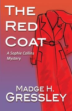 portada The Red Coat: A Sophie Collins Mystery (en Inglés)
