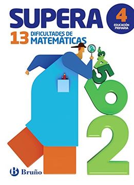 portada Supera las 13 Dificultades de Matemáticas 4: Edición 2016 - 9788469611913 (in Spanish)