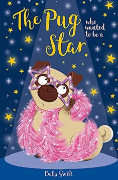 portada The pug who Wanted to be a Star (in English)
