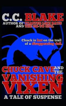 portada Chuck Cave and the Vanishing Vixen (en Inglés)