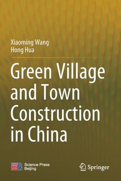 portada Green Village and Town Construction in China (en Inglés)