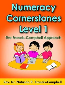 portada Numeracy Cornerstones Level 1: The Francis-Campbell Approach (en Inglés)